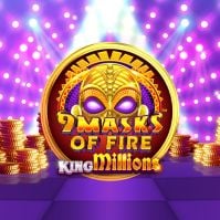 9_masks_of_fire_king_millions slot